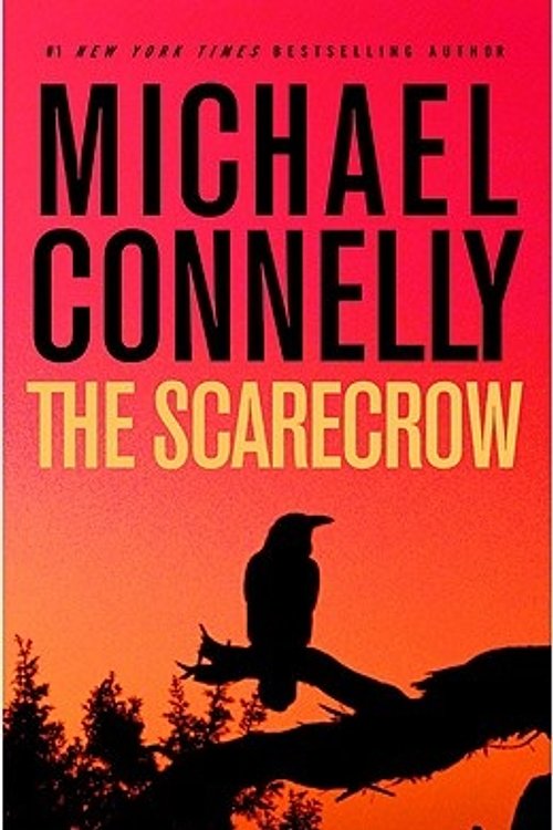 Cover Art for 9780316166300, The Scarecrow by Michael Connelly