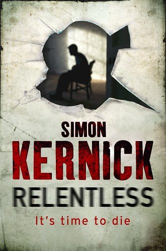 Cover Art for 9780593054710, Relentless by Simon Kernick