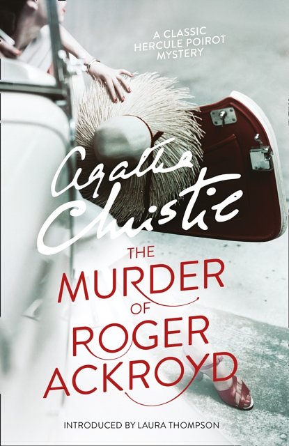 Cover Art for 9780007527526, The Murder of Roger Ackroyd by Agatha Christie