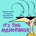 Cover Art for 9781760896966, It's The Menopause by Kaz Cooke