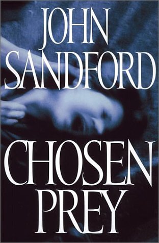 Cover Art for 9780399147586, Chosen Prey by John Sandford