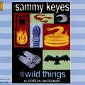 Cover Art for 9781430107323, Sammy Keyes and the Wild Things by Van Draanen, Wendelin