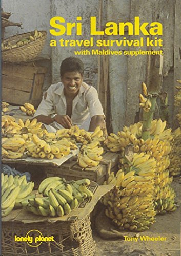 Sri Lanka: A Travel Survival Kit