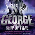 Cover Art for 9780552575294, George and the Ship of Time by Lucy Hawking, Stephen Hawking