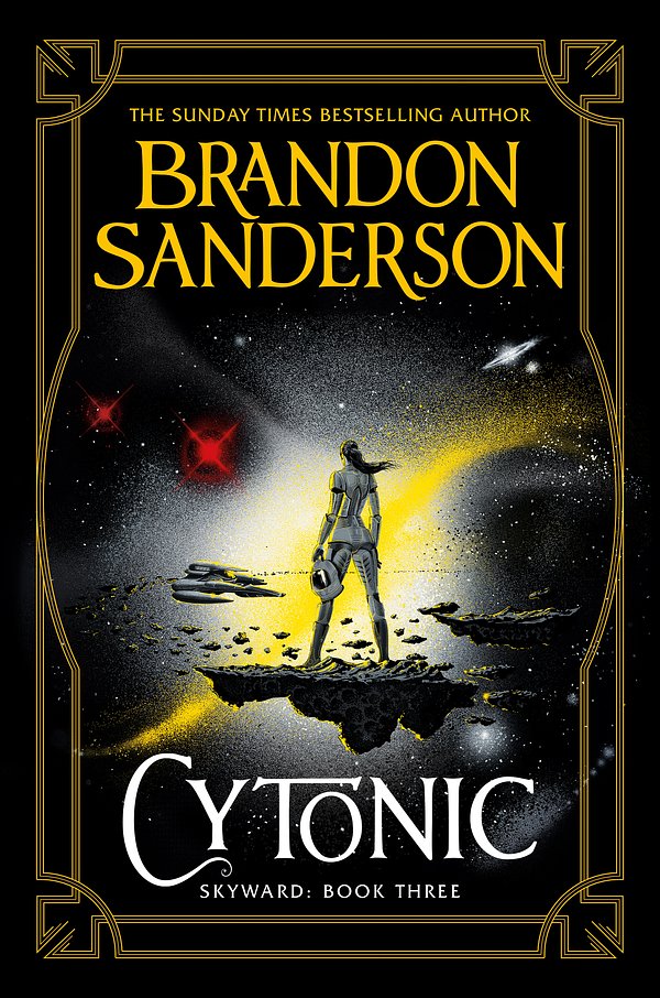 Cover Art for 9781473217935, Cytonic by Brandon Sanderson