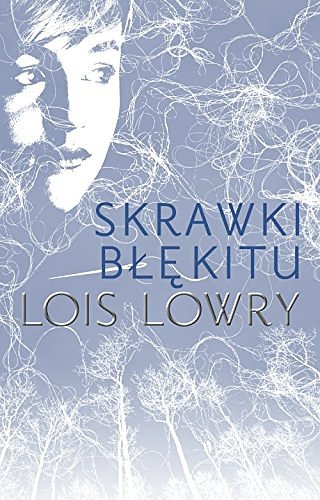 Cover Art for 9788364297373, Skrawki blekitu by Lois Lowry