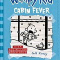 Cover Art for 9781419702235, Cabin Fever by Jeff Kinney