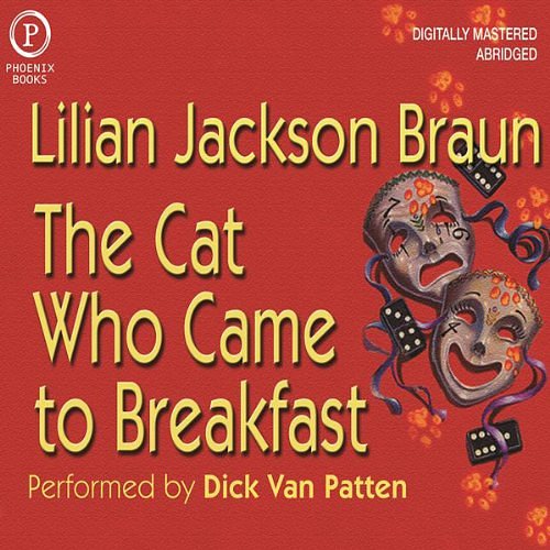 Cover Art for B0000545LK, The Cat Who Came to Breakfast by Lilian Jackson Braun