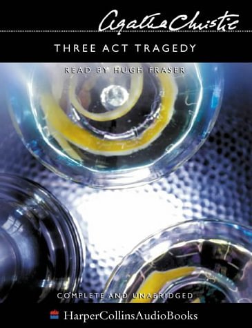 Cover Art for 9780007139637, Three Act Tragedy by Agatha Christie