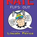 Cover Art for 9780061996634, Big Nate Flips Out by Lincoln Peirce