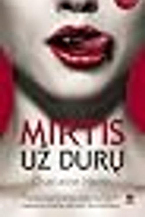 Cover Art for 9786094031571, Mirtis už durų by Charlaine Harris, Charlaine Harris, Rūta Steponavičiūtė