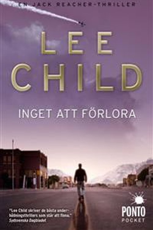 Cover Art for 9789174750485, Inget att förlora by Lee Child