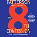 Cover Art for 9781600245398, The 8th Confession by James Patterson, Maxine Paetro