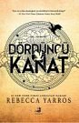 Cover Art for 9786256411609, Dördüncü Kanat [Turkish] by Rebecca Yarros