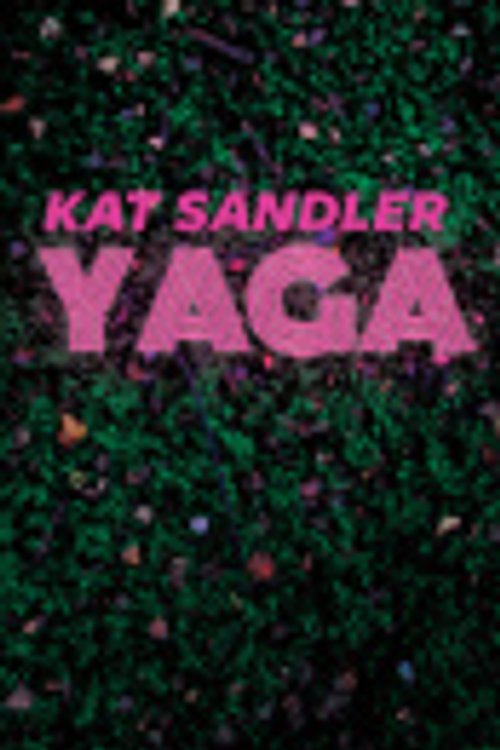 Cover Art for 9780369101655, Yaga by Kat Sandler