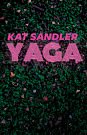 Cover Art for 9780369101655, Yaga by Kat Sandler