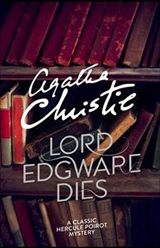 Cover Art for B08Y7RMN9C, Lord Edgware Dies | Hercule Poirot: Agatha Christie by Agatha Christie