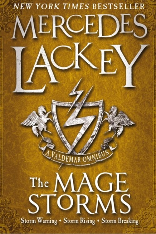 Cover Art for 9781783293810, The Mage Storms (a Valdemar Omnibus) by Mercedes Lackey