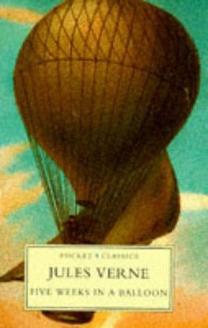 Cover Art for 9780750910446, Five Weeks in a Balloon (Pocket Classics) by Verne, Jules by Jules Verne