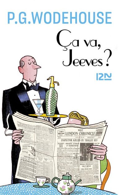 Cover Art for 9782823823714, Ca va Jeeves ? by P.G. WODEHOUSE