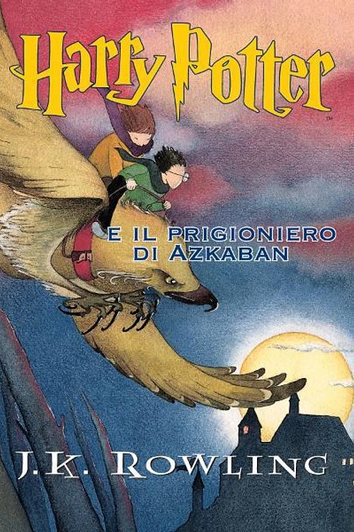Cover Art for 9781781101933, Harry Potter E Il Prigioniero Di Azkaban: 3 by J. K. Rowling