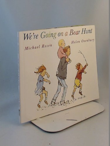 Cover Art for 9780673805348, We're Going on a Bear Hunt by Michael Rosen, Helen Oxenbury