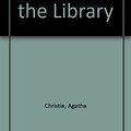 Cover Art for 9780753165539, The Body in the Library by Agatha Christie