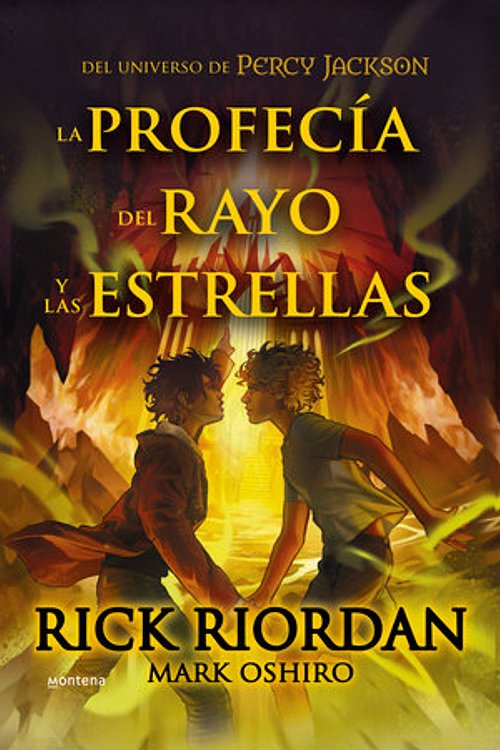 Cover Art for 9786073836418, La Profecía del Rayo Y Las Estrellas / From the World of Percy Jackson: The Sun and the Star by Rick Riordan