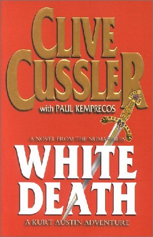 Cover Art for 9780718144739, White Death by Clive Cussler, Paul Kemprecos