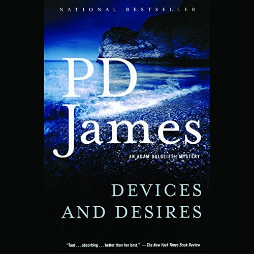 Cover Art for B007ZBDB26, Devices and Desires: An Adam Dalgliesh Mystery, Book 8 by P. D. James