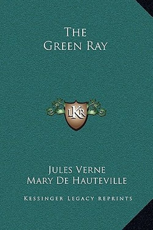 Cover Art for 9781163547090, The Green Ray by Jules Verne