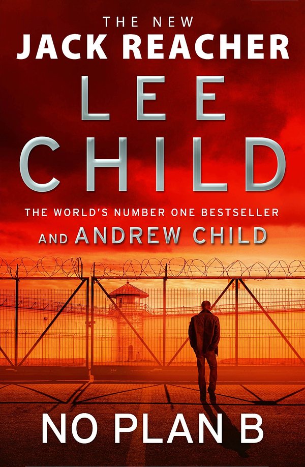 Cover Art for 9781787633766, No Plan B by Lee Child and Andrew Child