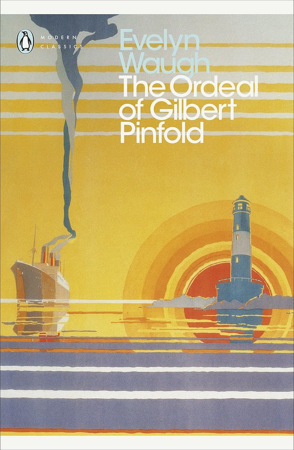 Cover Art for 9780141184500, The Ordeal of Gilbert Pinfold: A Conversation Piece by Evelyn Waugh