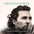 Cover Art for B08J43CXZ4, Greenlights by Matthew McConaughey