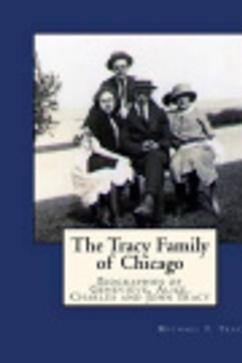 Cover Art for 9781539833291, The Tracy Family of Chicago by Tracy, Michael T