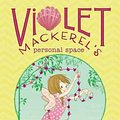 Cover Art for 9781442435919, Violet Mackerel's Personal Space by Anna Branford