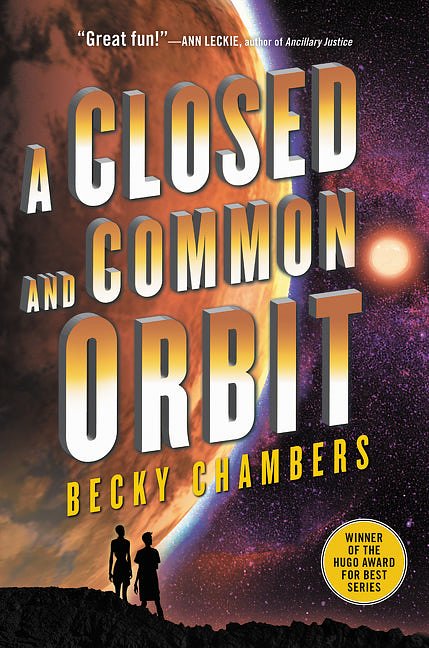 Cover Art for 9780062569424, A Closed and Common Orbit by Becky Chambers