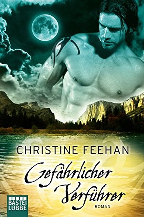 Cover Art for 9783404187072, Gefährlicher Verführer by Christine Feehan