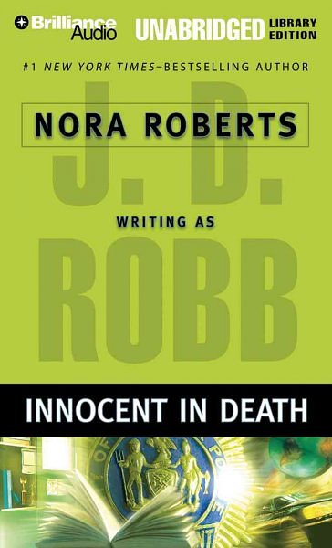 Cover Art for 9781423316039, Innocent in Death (In Death #24) by J. D. Robb