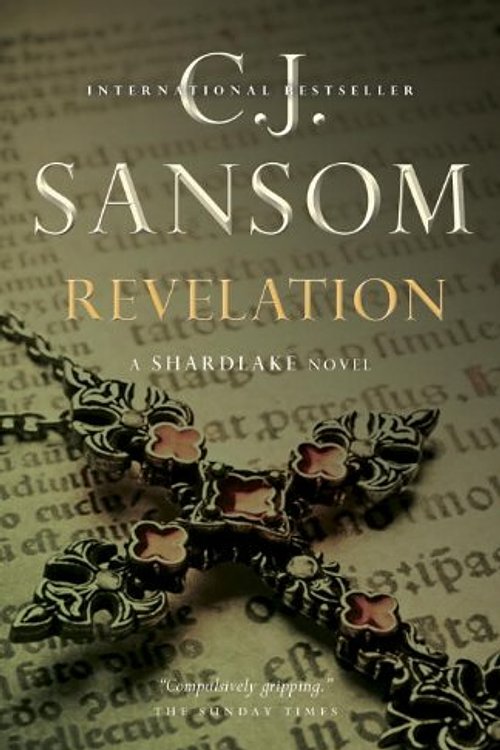 Cover Art for 9780307356178, Revelation by C. J. Sansom