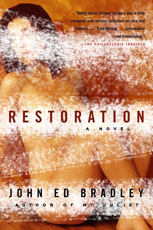 Cover Art for 9780385721165, Restoration by John Ed Bradley