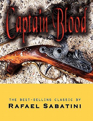 Cover Art for 9781609420819, Captain Blood by Rafael Sabatini