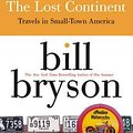 Cover Art for 9780060920081, The Lost Continent by Bill Bryson