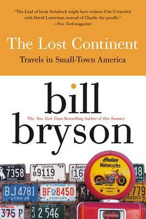 Cover Art for 9780060920081, The Lost Continent by Bill Bryson