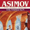 Cover Art for 9780345330314, The Naked Sun by Isaac Asimov