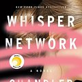 Cover Art for 9781250319470, Whisper Network by Chandler Baker