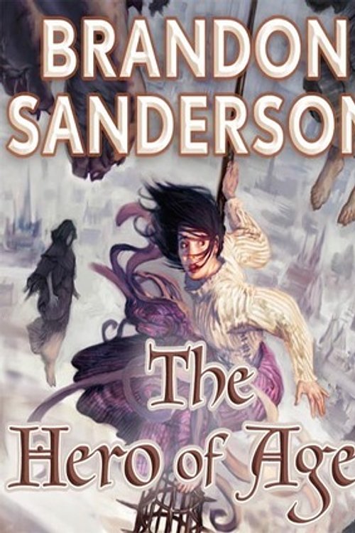 Cover Art for 9781427218780, The Hero of Ages by Brandon Sanderson