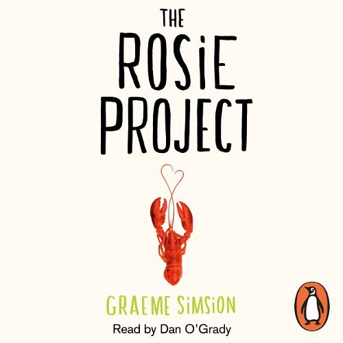 Cover Art for B08145QVN1, The Rosie Project by Graeme Simsion