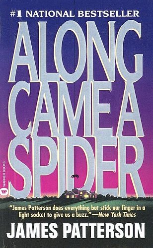 Cover Art for 9780606287814, Along Came a Spider by James Patterson