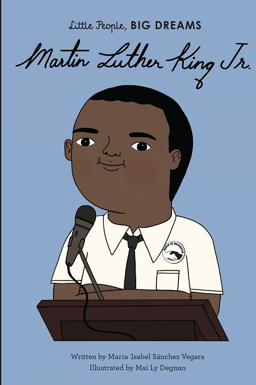 Cover Art for 9780711245662, Martin Luther King, Jr. (41) (Little People, BIG DREAMS) by Sanchez Vegara, Maria Isabel